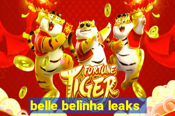 belle belinha leaks